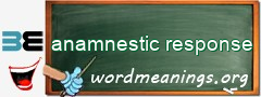 WordMeaning blackboard for anamnestic response